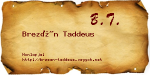 Brezán Taddeus névjegykártya